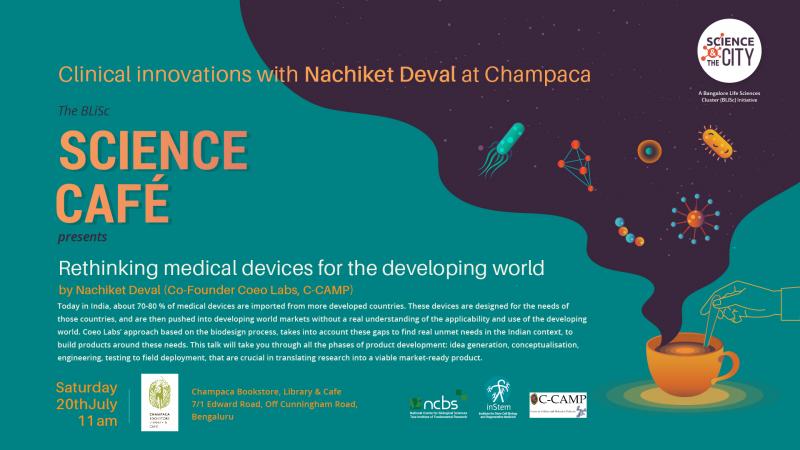 Poster for the science outreach initiative, Science Cafe for July 2019, at Champaca Bookstore, Bangalore, India